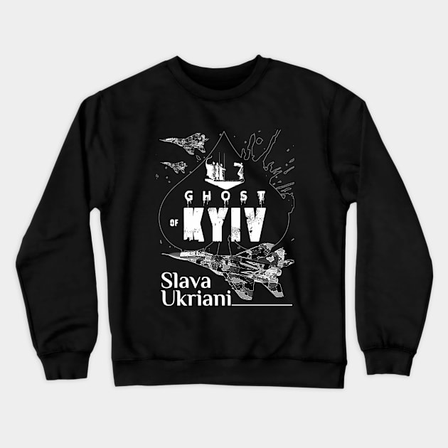 Ghost Of Kyiv Ukraine SLAVA UKRIANI Support with an Ukrainian air force Fighterjet MIG-29 Crewneck Sweatshirt by aeroloversclothing